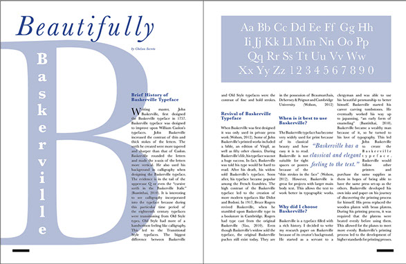 Beautifully Baskerville is a mock up magazine article about the Typeface Baskerville.
